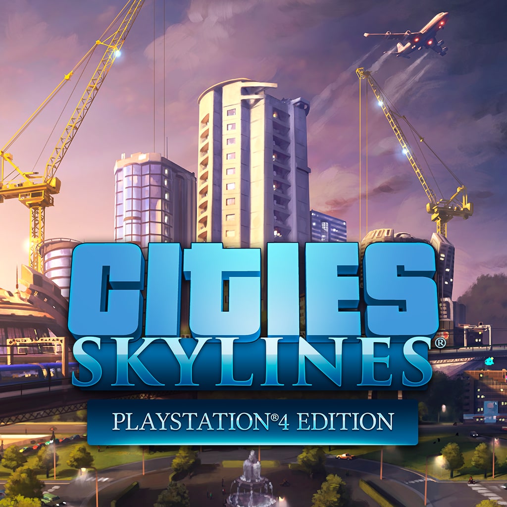 Cities: Skylines - PlayStation®4 Edition cover art